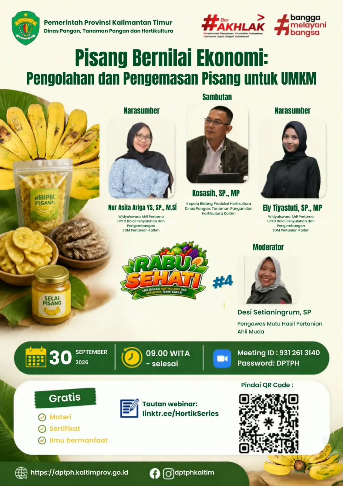 Rabu Sehati (Seri Edukasi Hortikultura dan Agribisnis Terintergrasi) #4 - Pisang Bernilai Ekonomi: Pengolahan dan Pengemasan Pisang untuk UMKM
